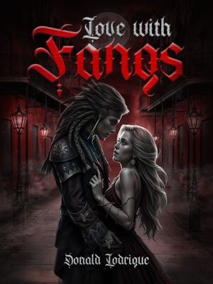 cover image of Love With Fangs